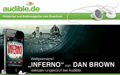 Dan Brown Inferno, exklusiv bei Audible die ungekürzte Hörbuch-Ausgabe im Download