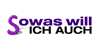 Sowas will ich auch Logo